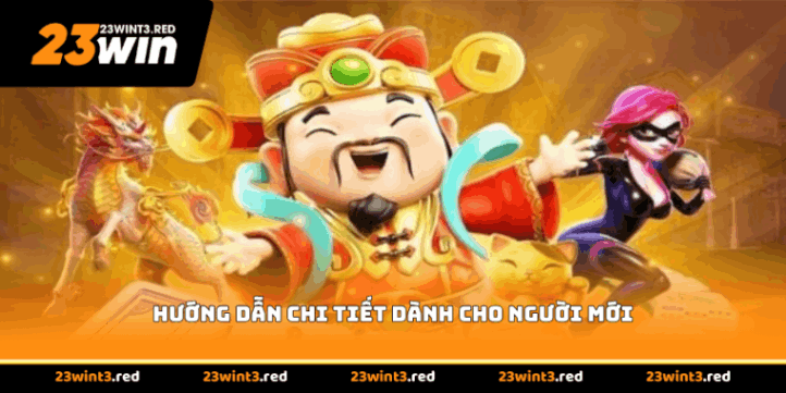 Hướng dẫn chi tiết dành cho người mới
